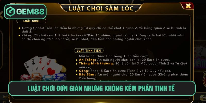 Luật chơi đơn giản nhưng không kém phần tinh tế